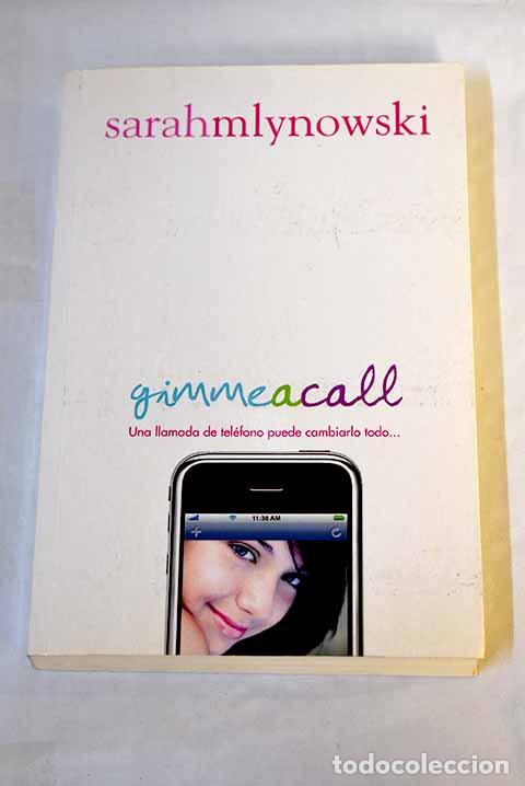 Libros: Gimme a call: Mlynowski, Sarah.- Mlynowski, Sarah - Foto 1