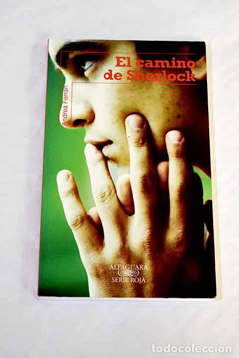 Libros: El camino de Sherlock.- Ferrari, Andrea - Foto 1
