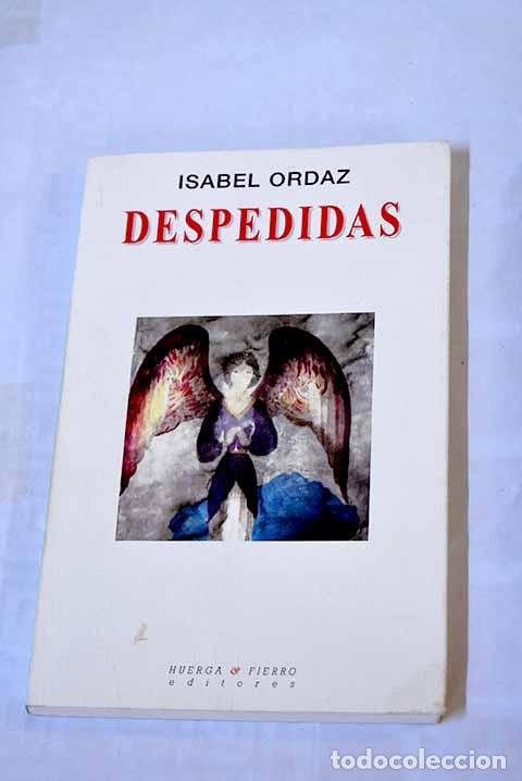 Libros: Despedidas: Ordaz, Isabel.- Ordaz, Isabel - Foto 1