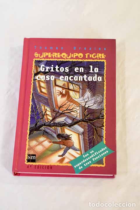 Libros: Gritos en la casa encantada.- Brezina, Thomas - Foto 1
