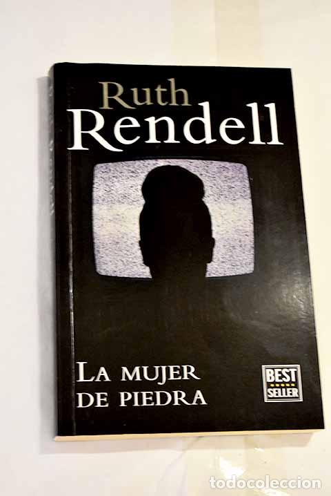 Libros: La mujer de piedra: Rendell, Ruth.- Rendell, Ruth - Foto 1