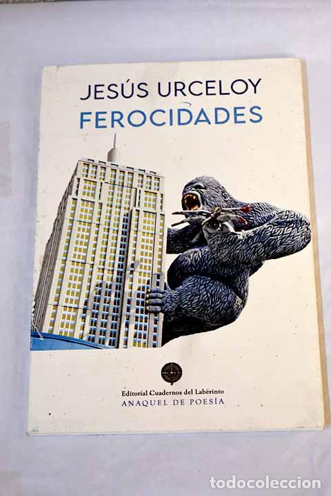 Libri di seconda mano: Ferocidades: Urceloy, Jes&uacute;s.- Urceloy, Jes&uacute;s