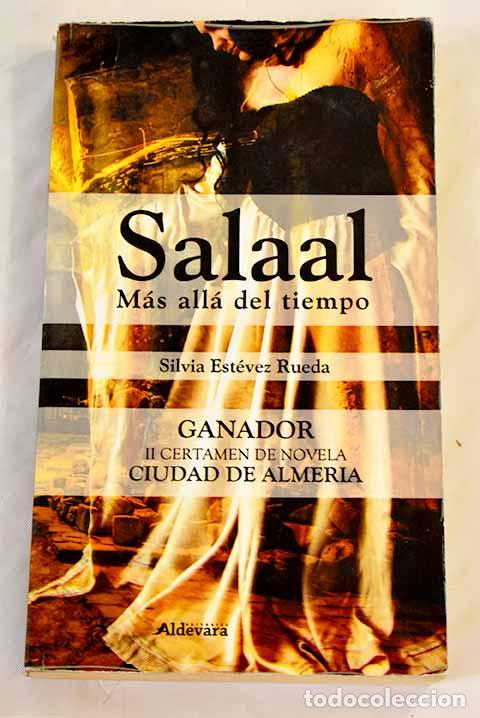 Libros: Salaal: m&aacute;s all&aacute; del tiempo.- Est&eacute;vez Rueda, Silvia - Foto 1
