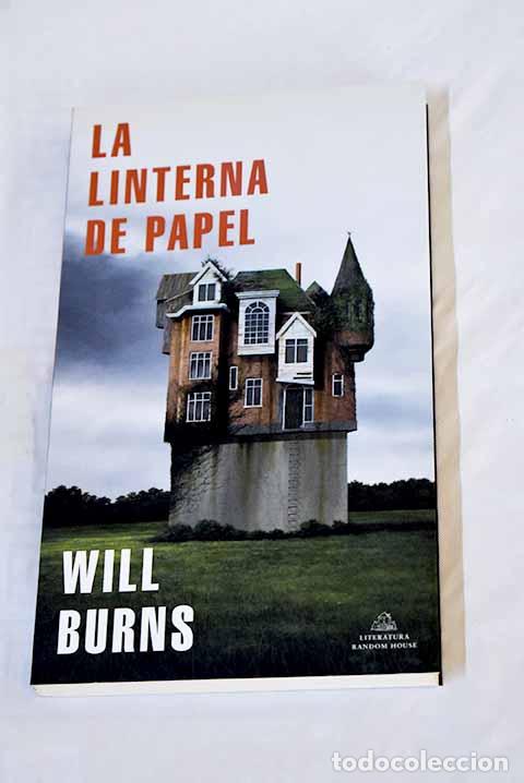 Libros: La linterna de papel.- Burns, Will - Foto 1