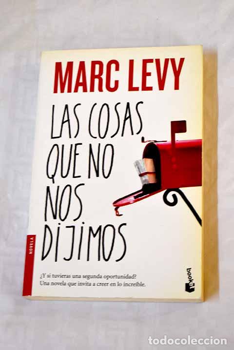 Libros: Las cosas que no nos dijimos.- L&eacute;vy, Marc - Foto 1