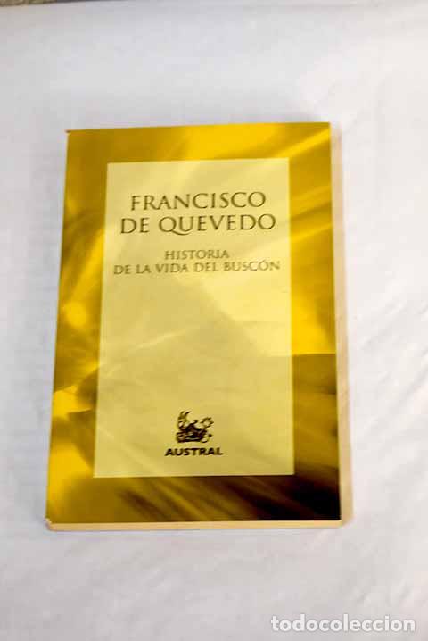 Libros: Historia de la vida del Busc&oacute;n.- Quevedo y Villegas, Francisco de - Foto 1