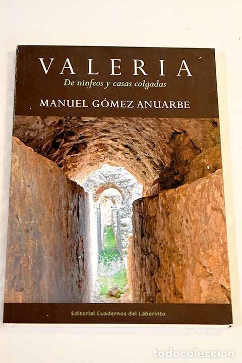Libros: Valeria: de ninfeos y casas colgadas.- G&oacute;mez Anuarbe, Manuel - Foto 1