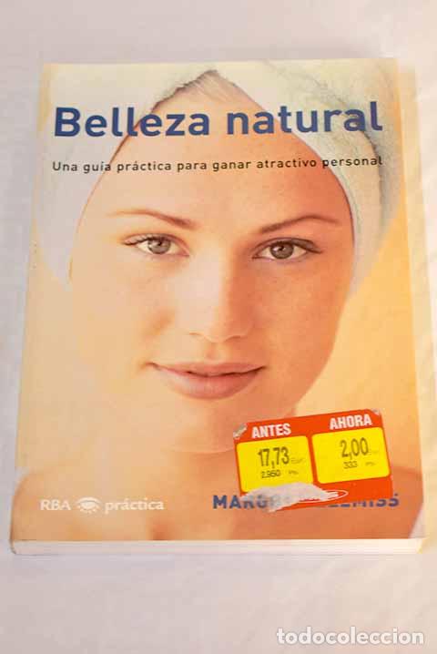 Libros: Belleza natural: Hellmiss, Margot.- Hellmiss, Margot - Foto 1