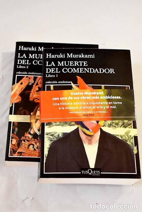 Libros: La muerte del comendador.- Murakami, Haruki - Foto 1