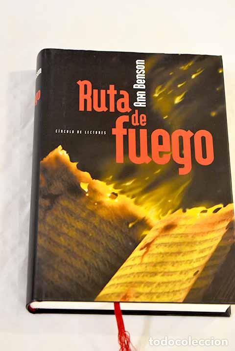 Libros: Ruta de fuego: Benson, Ann.- Benson, Ann - Foto 1