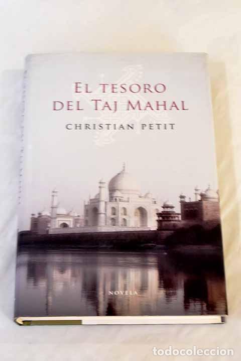Libros: El tesoro del Taj Mahal.- Petit, Christian - Foto 1