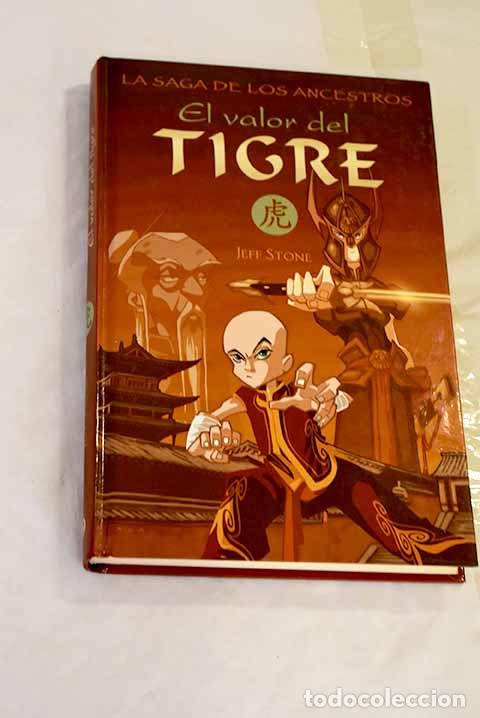 Libros: El valor del tigre: Stone, Jeff.- Stone, Jeff - Foto 1