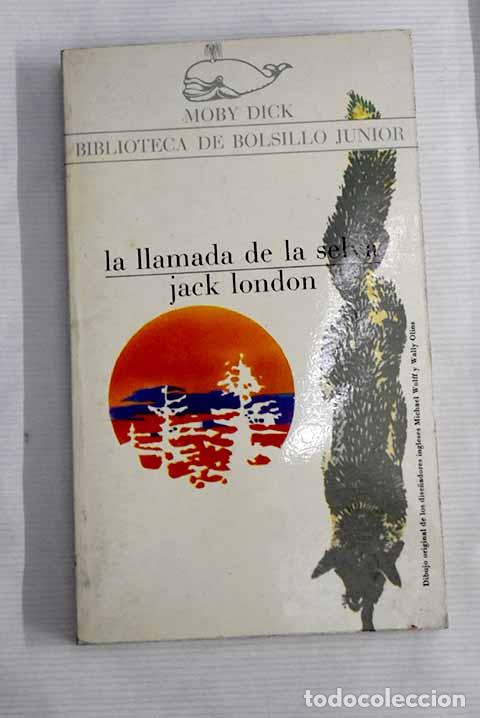 Libros: La llamada de la selva.- London, Jack - Foto 1