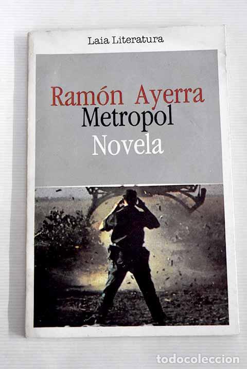 Libros: Metropol: Ayerra, Ram&oacute;n.- Ayerra, Ram&oacute;n - Foto 1