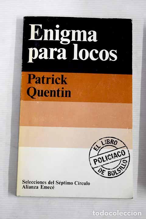 Libros: Enigma para locos: Quentin, Patrick.- Quentin, Patrick - Foto 1