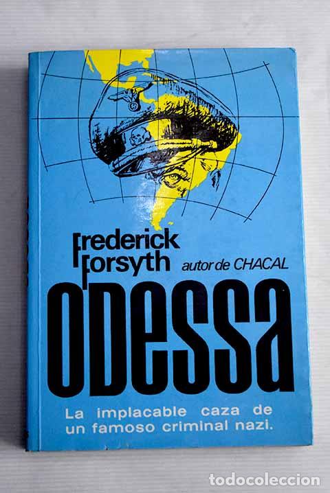 Libros: Odesa: Forsyth, Frederick.- Forsyth, Frederick - Foto 1