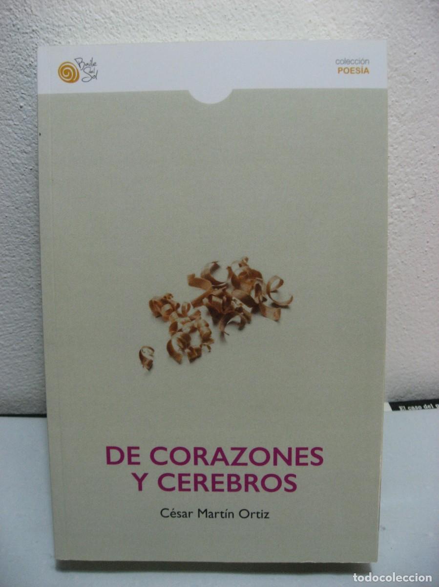 Libros: DE CORAZONES Y CEREBROS - C&eacute;sar Mart&iacute;n Ortiz - Foto 1
