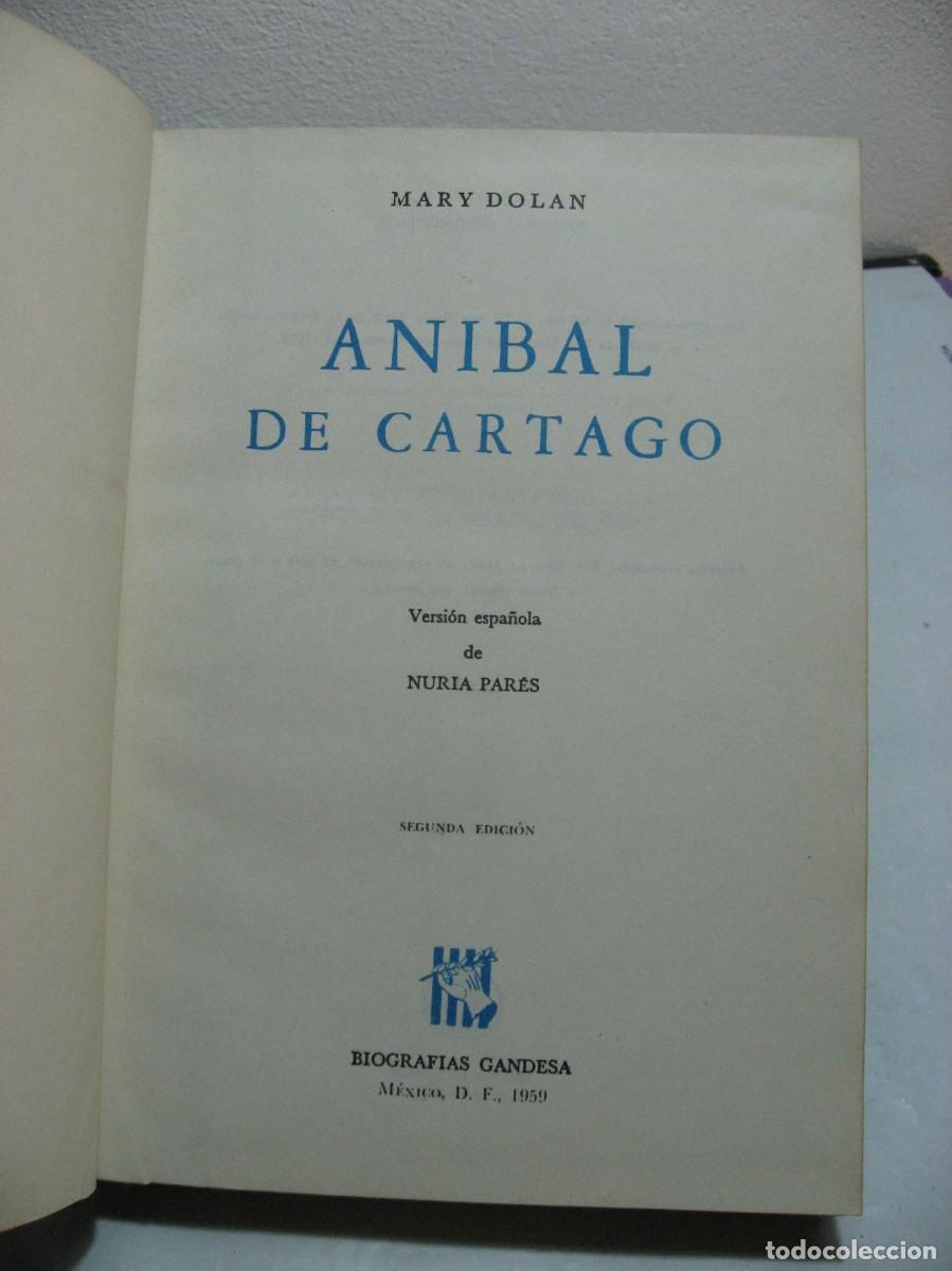 Libros: ANIBAL DE CARTAGO - Mary Dolan - Foto 2