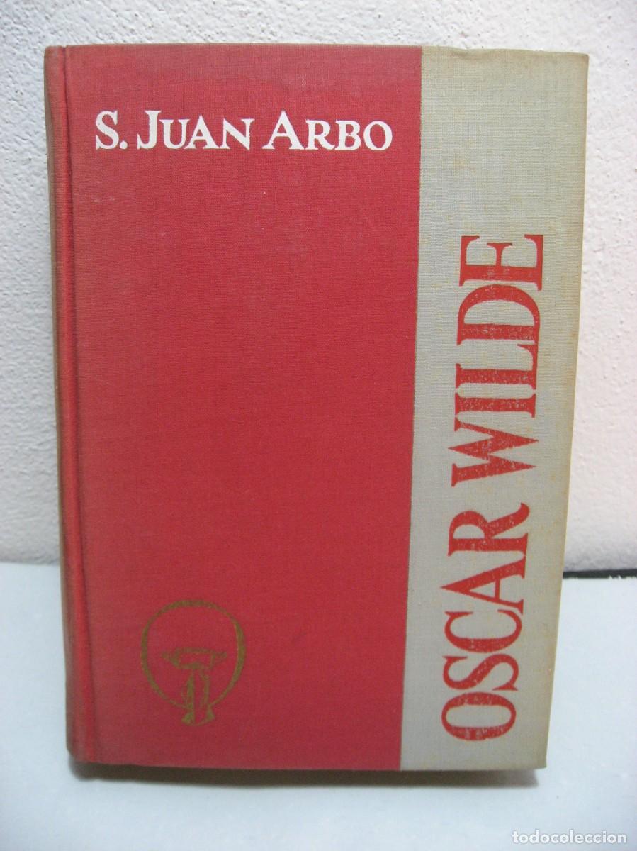 Libros: OSCAR WILDE - Sebastian Juan Arbo - Foto 1