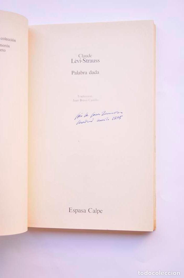 Libros: Palabra dada - L&Eacute;VI-STRAUSS, Claude - Foto 2