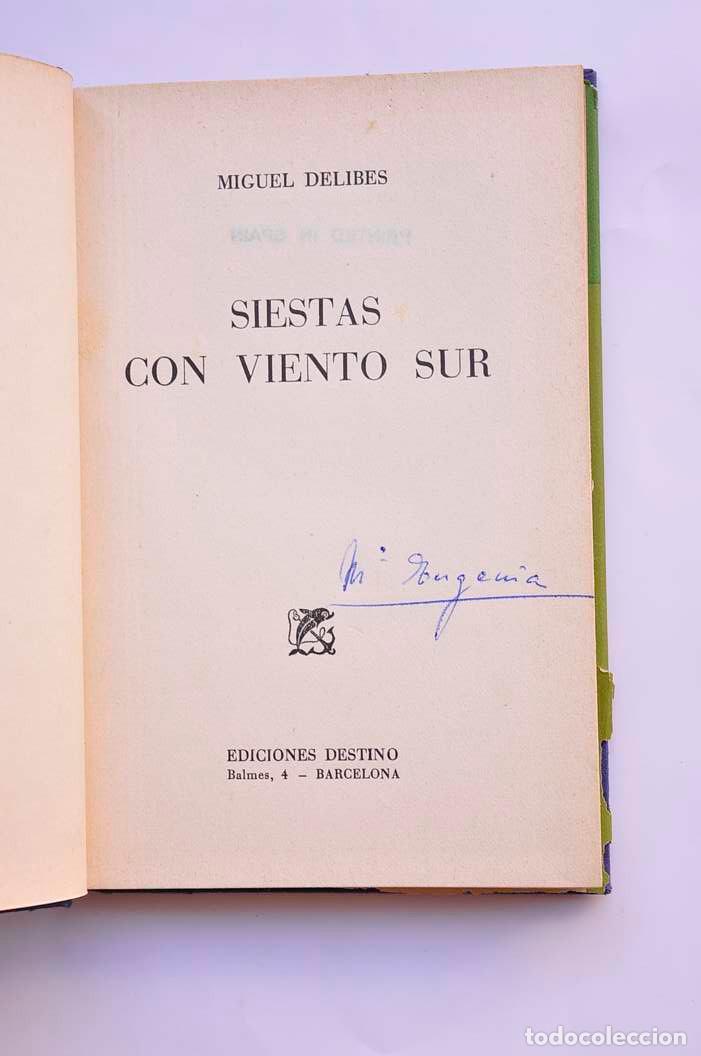 Libros: Siestas con viento sur - DELIBES, Miguel - Foto 3