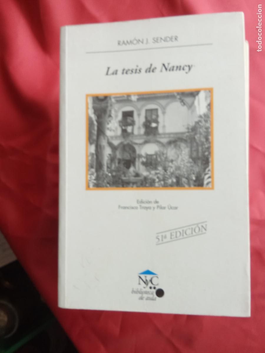 Libros: La tesis de Nancy. Ram&oacute;n J. Sender L.4898-2467 - Foto 1