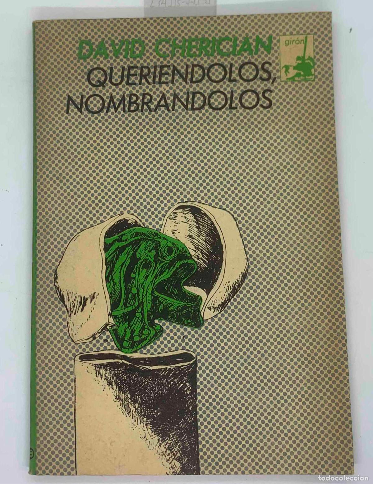 Libros: Queriendolos Nombrandolos - David Cherician - Foto 1