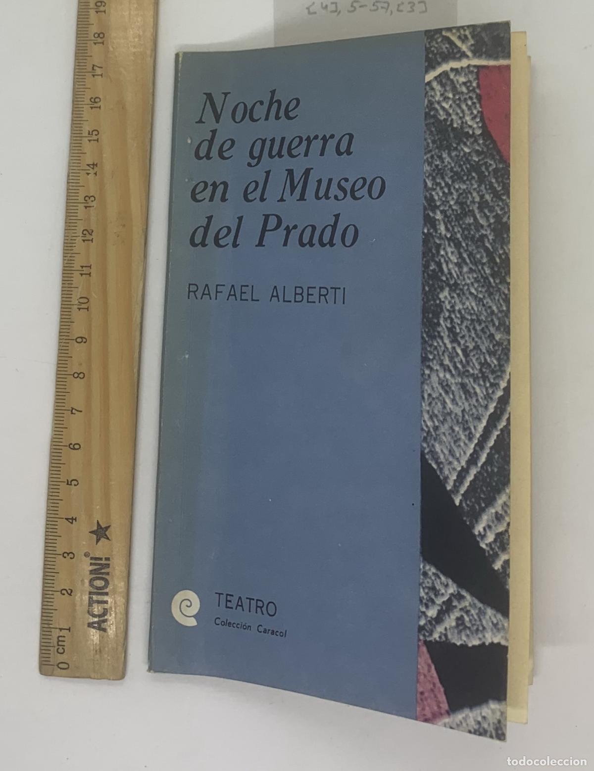 Libros: Noche de guerra en el Museo del Prado - Rafael Alberti - Foto 1