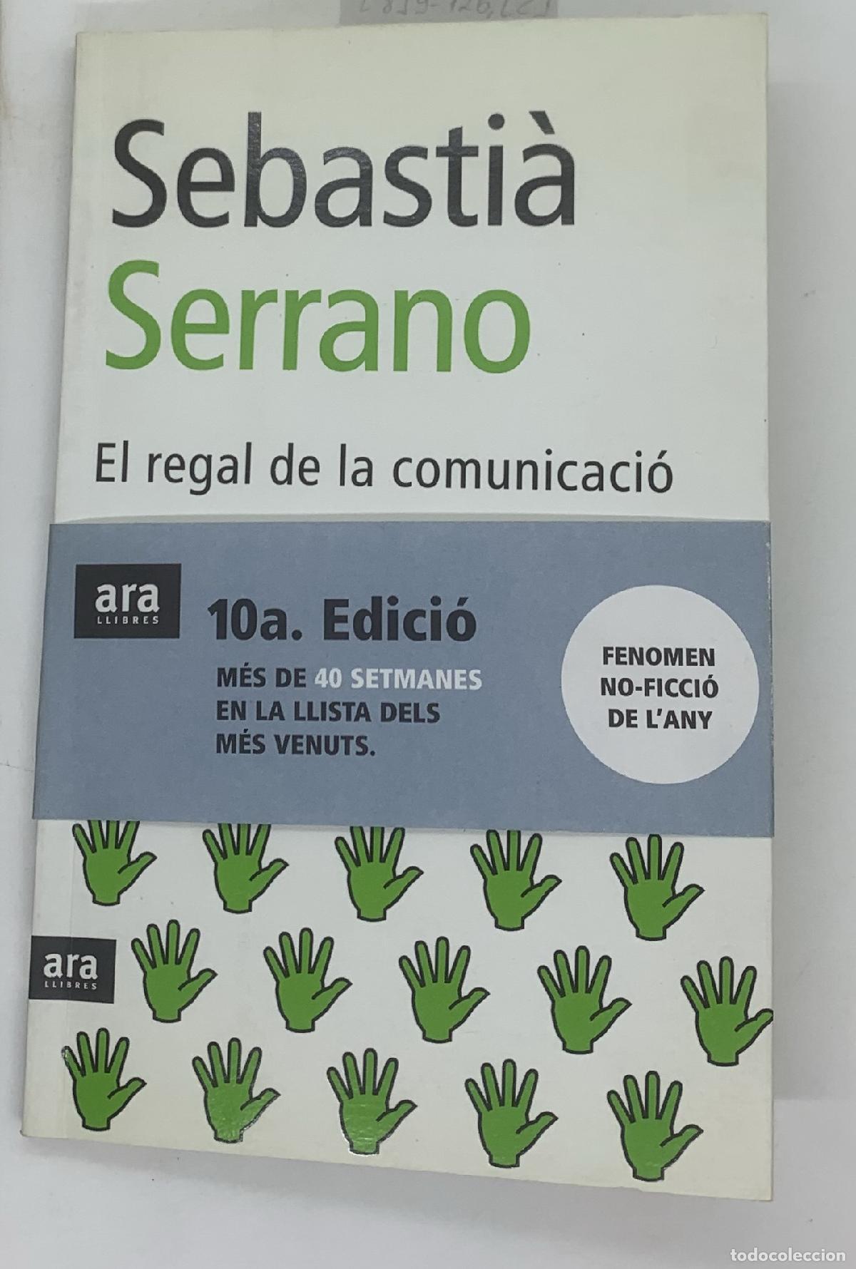 Libros: El regal de la comunicacio - Sebastia Serrano - Foto 1