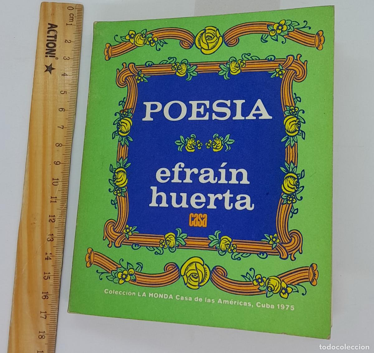 Libros: Poesia - Efrain Huerta - Efrain Huerta - Foto 1