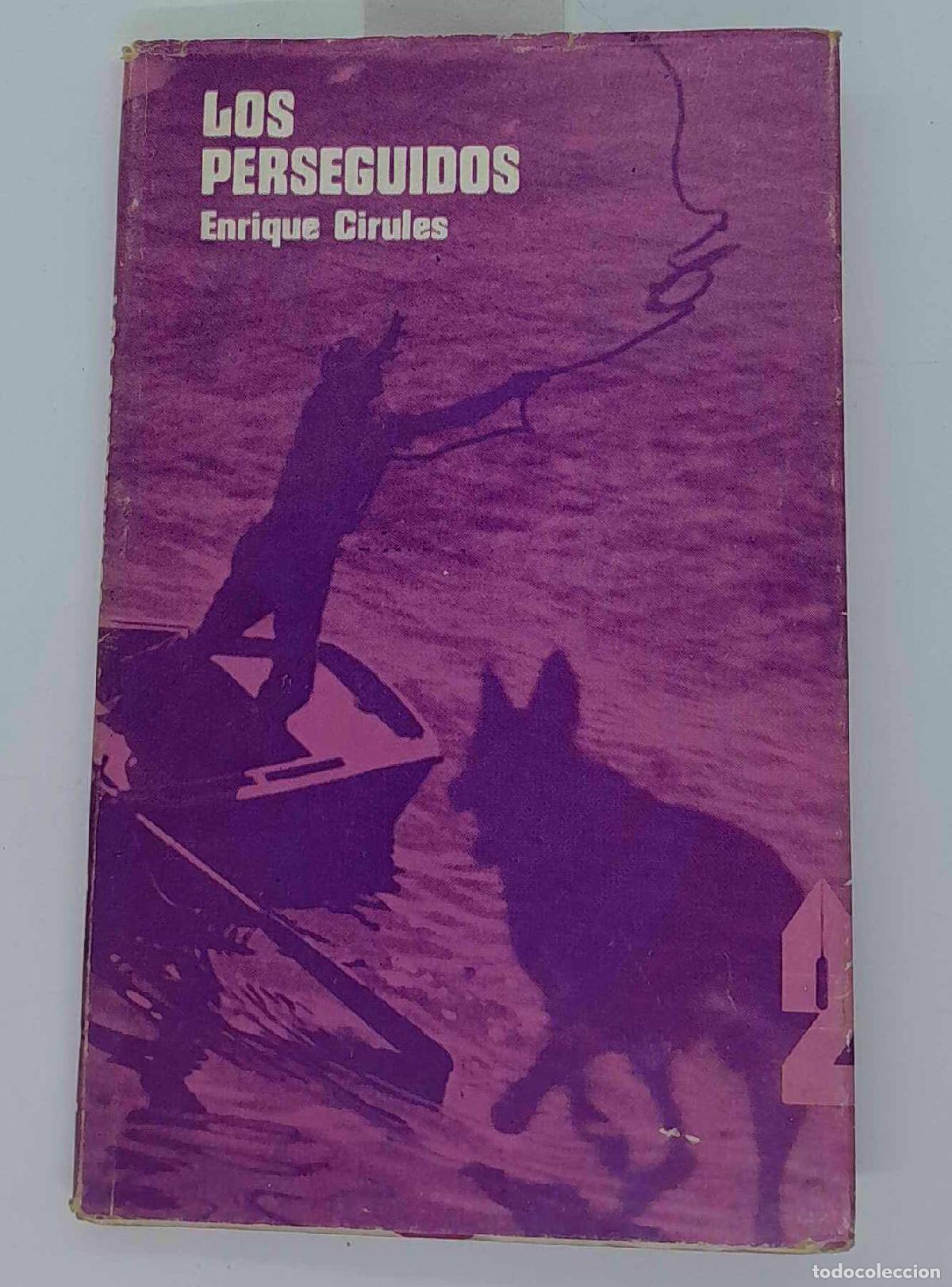 Libros: Los perseguidos - Enrique Cirules - Foto 1