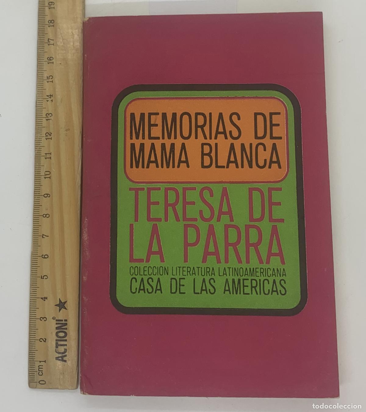 Libros: Memorias de Mama Blanca - Teresa de la Parra - Foto 1