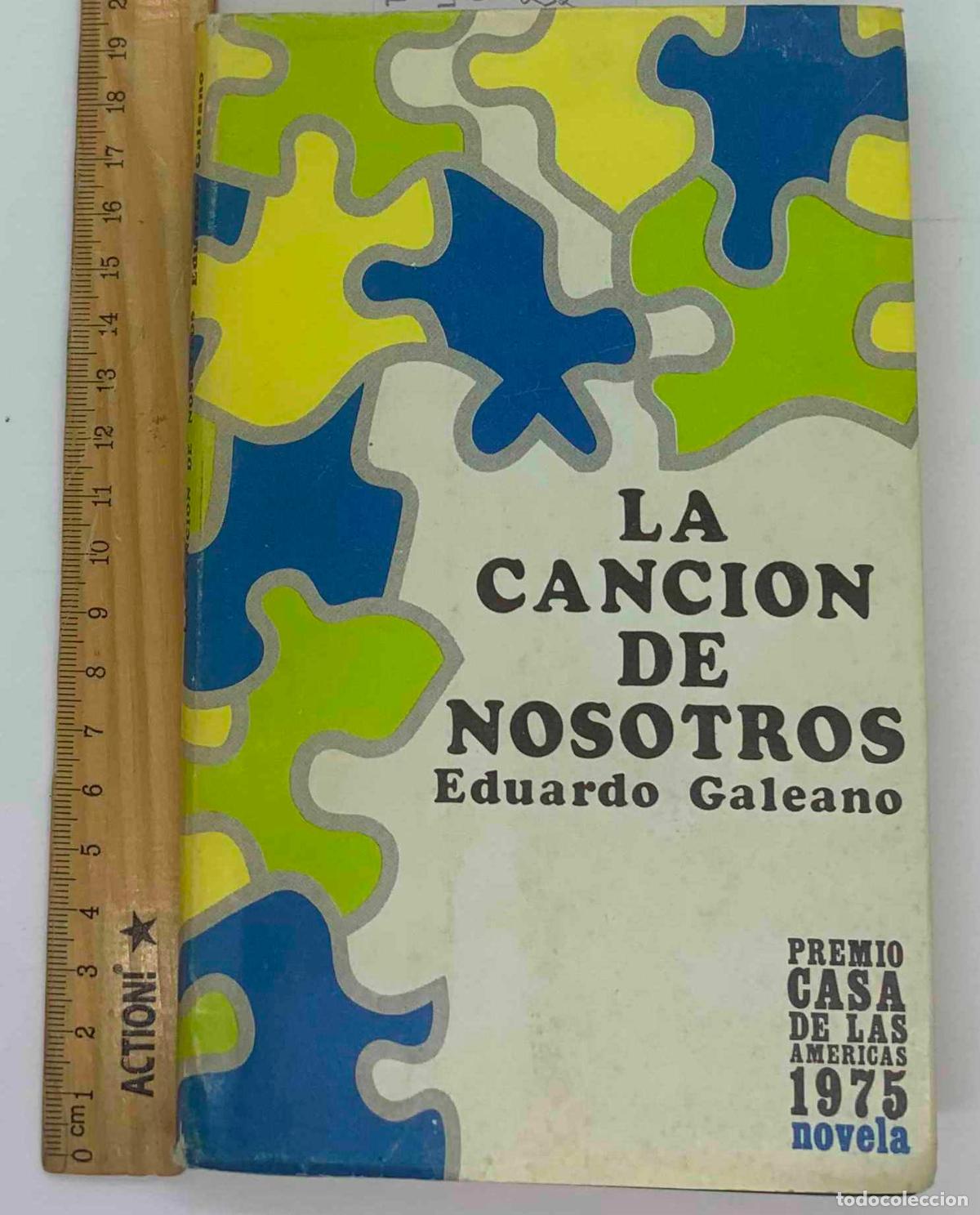 Libros: La cancion de nosotros - eduardo Galeano - Foto 1
