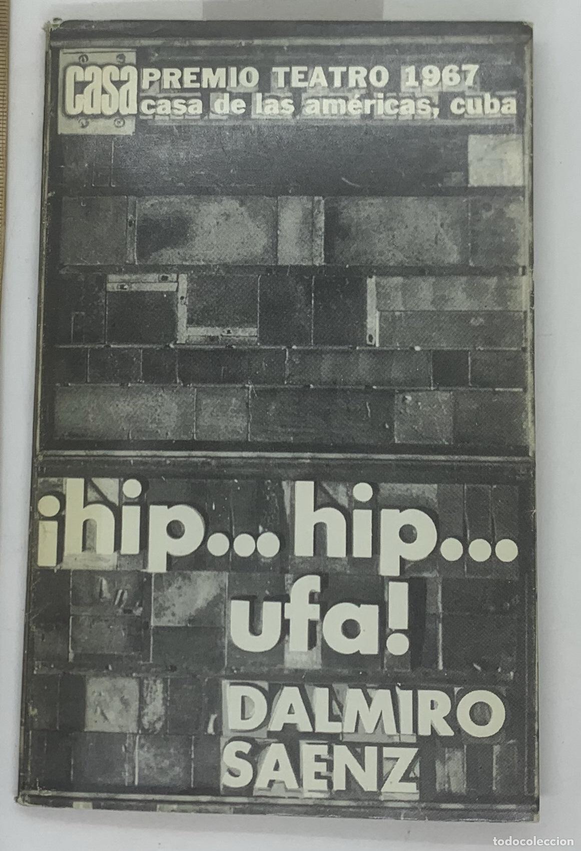 Libros: Hip ... hip ... ufa - Dalmiro Saenz - Foto 1