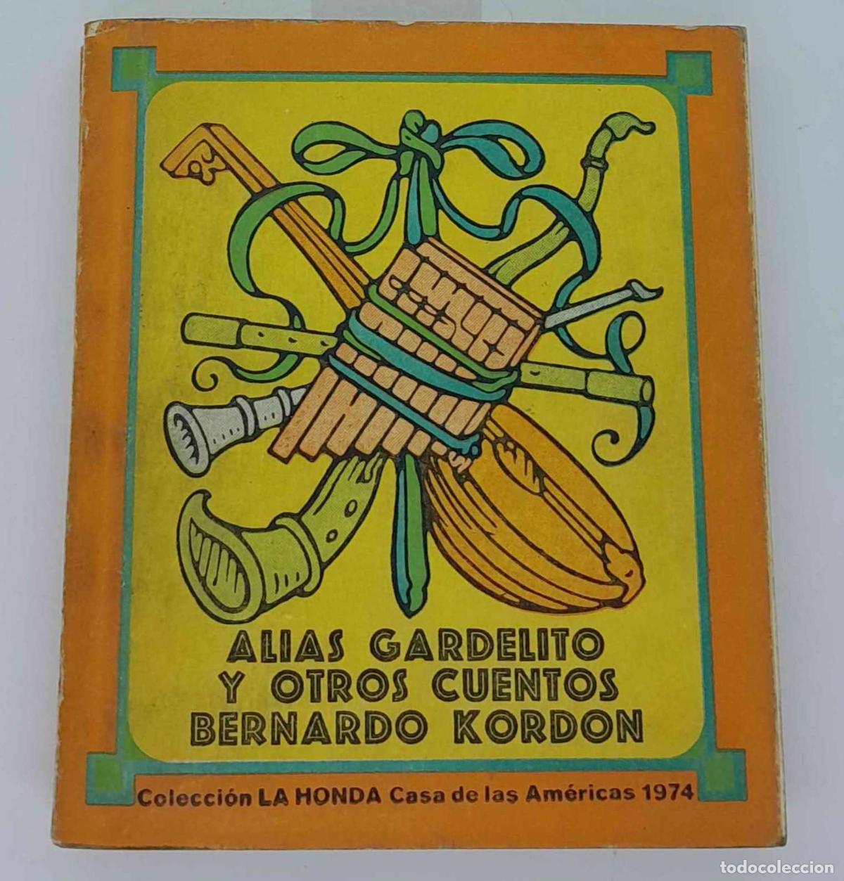 Libros: Alias Gardelito y otros cuentos - Bernardo Kordon - Foto 1