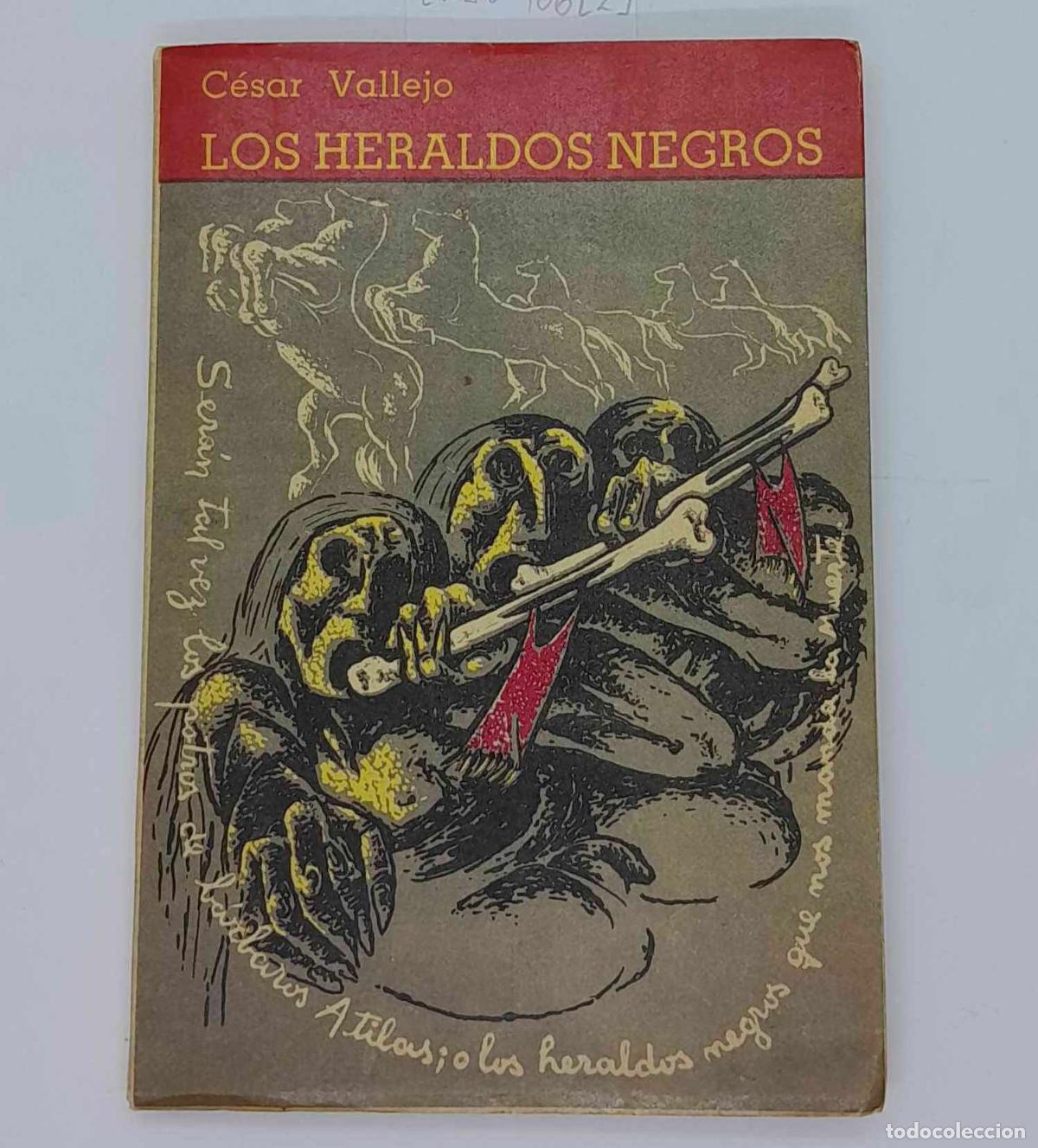 Libros: Los heraldos negros - Cesar Vallejo - Foto 1