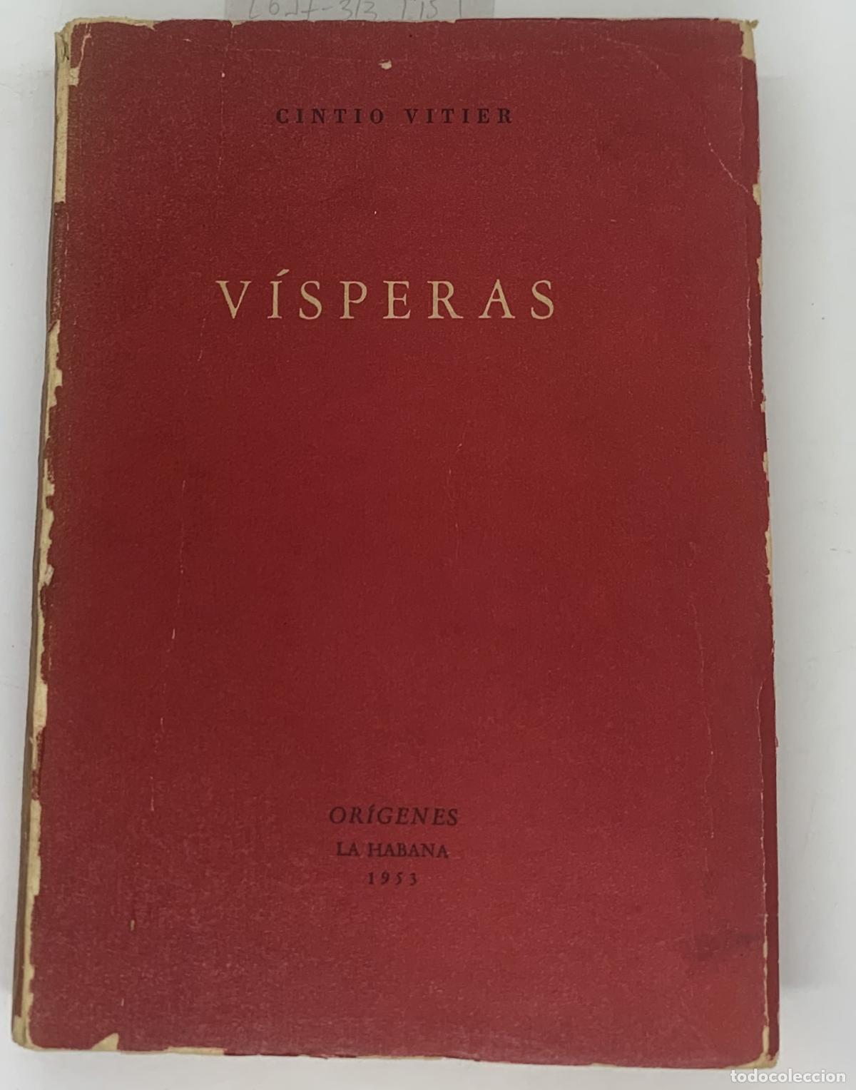 Libros: Visperas. 1938-1953 - Cintio Vitier - Foto 1