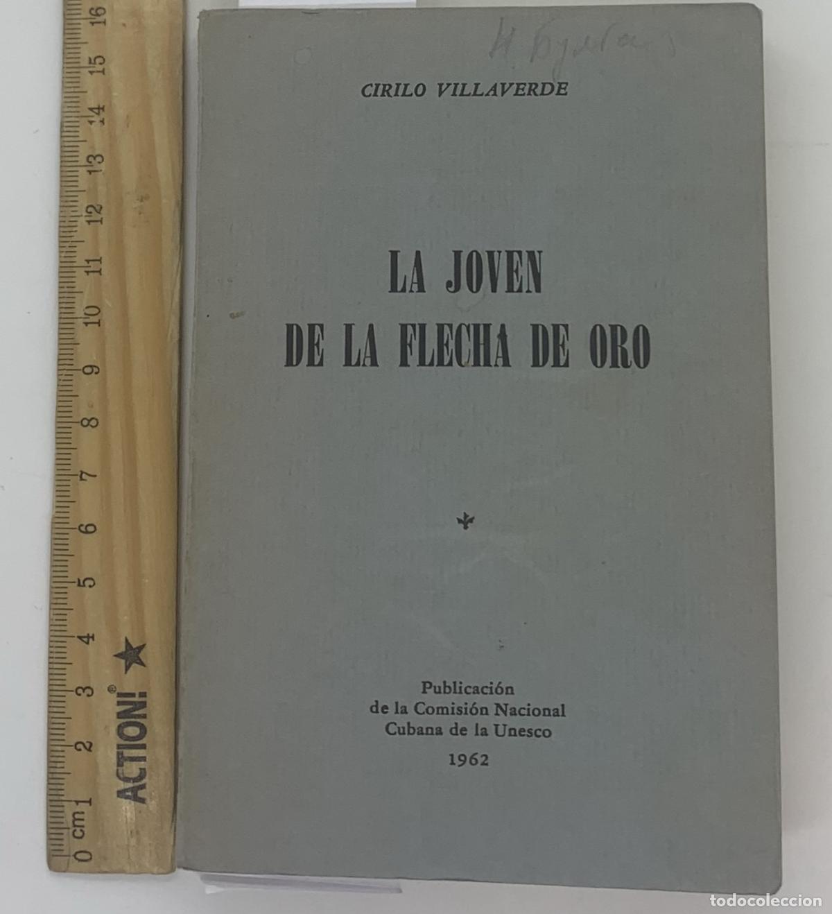 Libros: La joven de la flecha de oro - Cirilo Villaverde - Foto 1