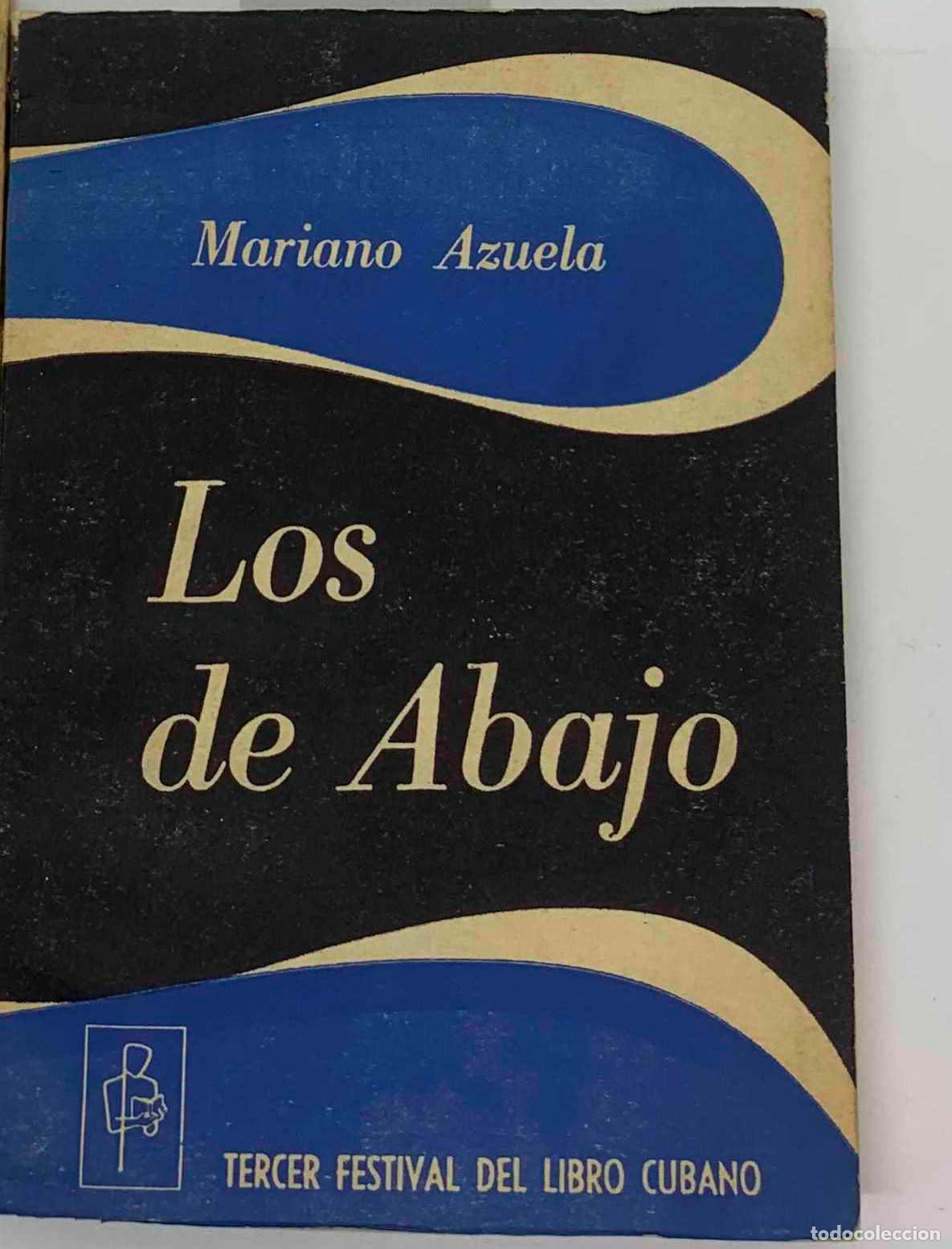 Libros: Los de abajo - Mariano Azuela - Foto 1