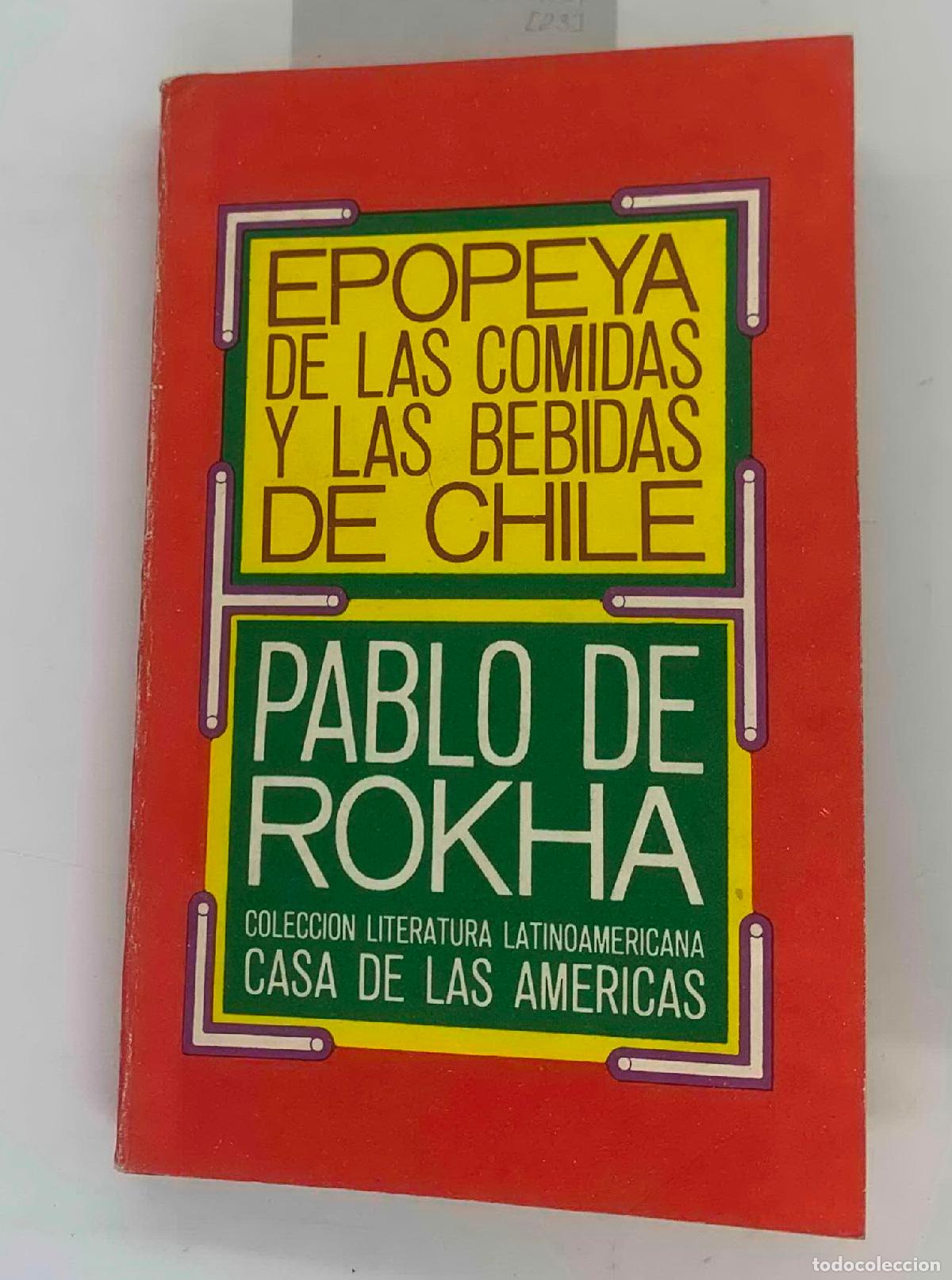 Libros: Epopeya de las comidas y las bebidas de Chile - Pablo de Rokha - Foto 1