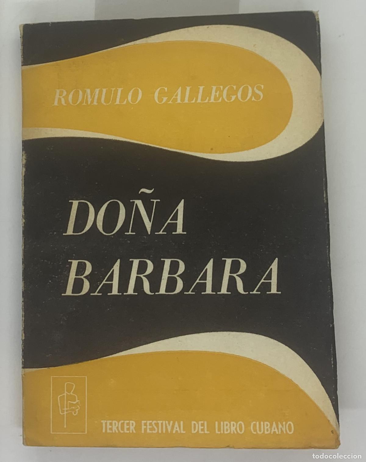 Libros: Dona Barbara - Romulo Gallegos - Foto 1