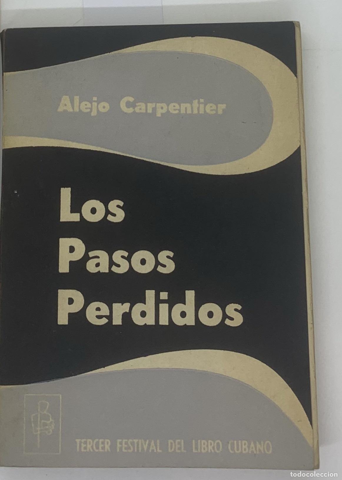 Libros: Los pasos perdidas - Alejo Carpentier - Foto 1