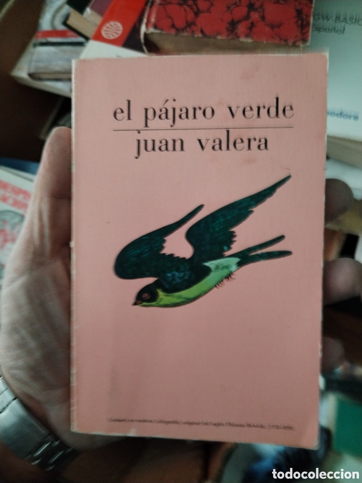 Libros: &rdquo;El P&aacute;jaro Verde&rdquo; de Juan Valera. - Foto 1