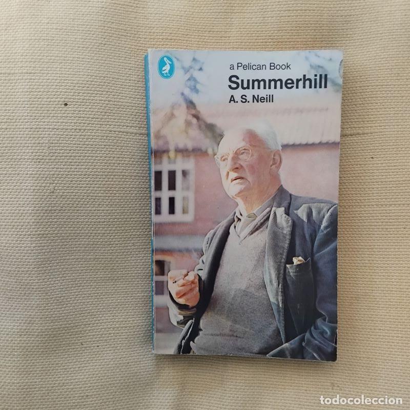Libros: Summerhill - A.S. Neill - Foto 1