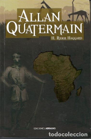 Libros: ALLAM QUATERMAIN - H. RIDER HAGGARD - Foto 1