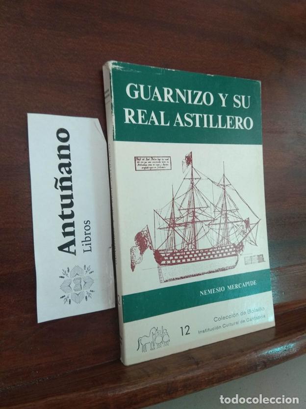Libros: Guarnizo y su Real Astillero