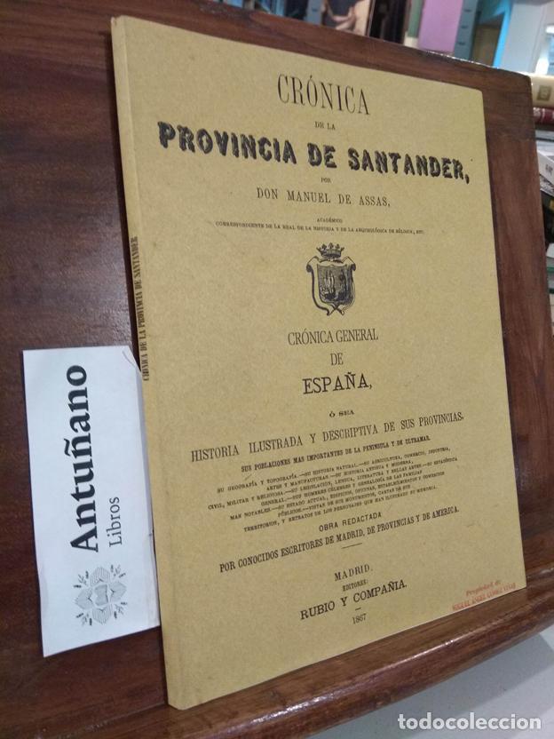 Livres: Cr&oacute;nica de la Provincia de Santander. Cr&oacute;nica general de Espa&ntilde;a