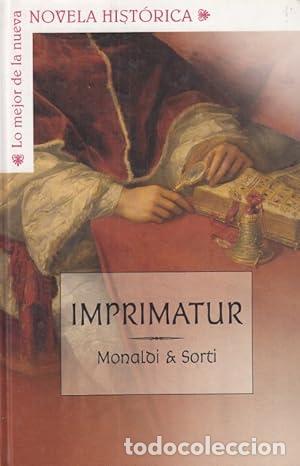 Libros: Imprimatur. - Monaldi, Rita / Sorti, Francesco. TDK981 - Foto 1