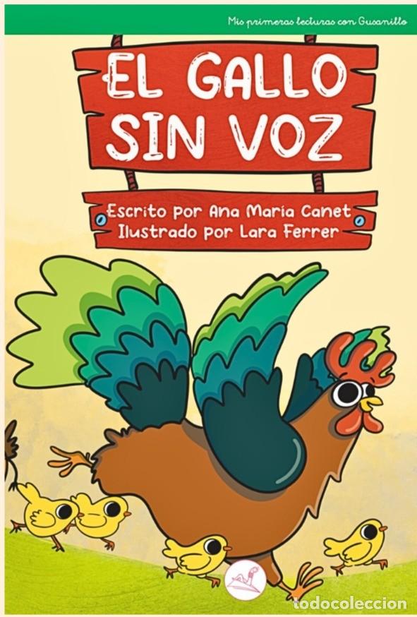 Libros: EL GALLO SIN VOZ - CANET, ANA MAR&Iacute;A