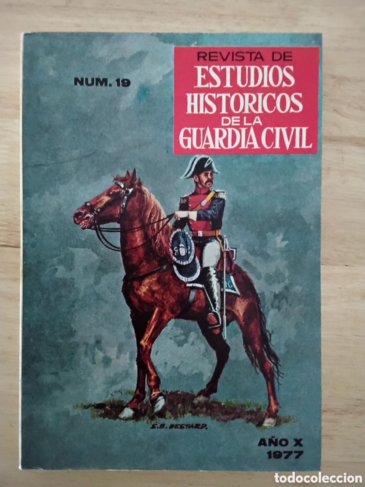 Libri di seconda mano: REVISTA ESTUDIOS HISTORICOS DE LA GUARDIA CIVIL, N&Uacute;MERO 19, 1977